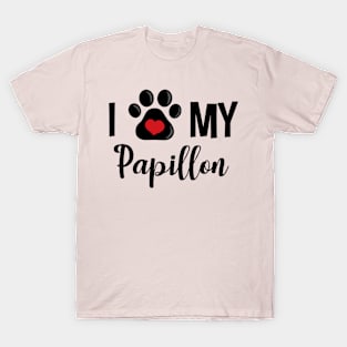 I Love My Papillon T-Shirt